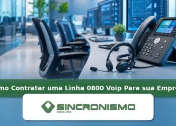 Imagem de destaque sobre Como Contratar uma Linha 0800 Voip Para sua Empresa com marca da Sincronismo