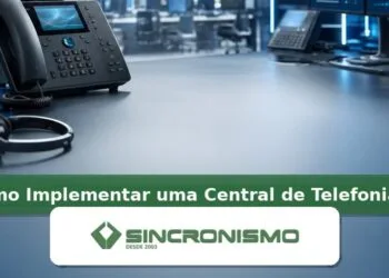 Imagem de destaque sobre Como Implementar uma Central de Telefonia IP com marca da Sincronismo