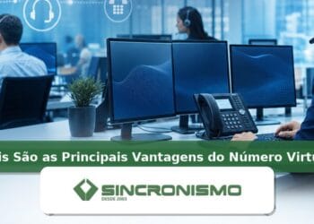 Imagem de destaque sobre Quais São as Principais Vantagens do Número Virtual Para as Empresas? com marca da Sincronismo