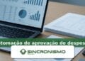 Imagem de destaque sobre automação de aprovação de despesas com marca da Sincronismo