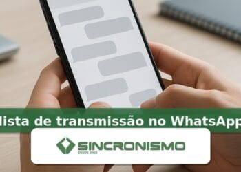 Imagem de destaque sobre lista de transmissão no WhatsApp com marca da Sincronismo