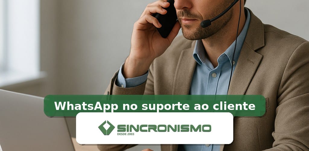 Imagem de destaque sobre WhatsApp no suporte ao cliente com marca da Sincronismo