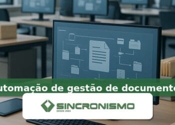 Imagem de destaque sobre automação de gestão de documentos com marca da Sincronismo