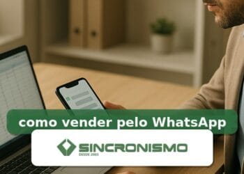 Imagem de destaque sobre como vender pelo WhatsApp com marca da Sincronismo