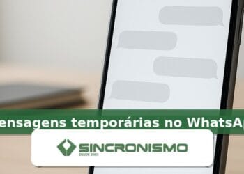 Imagem de destaque sobre mensagens temporárias no WhatsApp com marca da Sincronismo