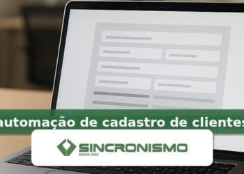 Imagem de destaque sobre automação de cadastro de clientes com marca da Sincronismo