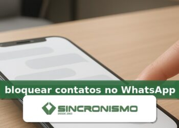 Imagem de destaque sobre bloquear contatos no WhatsApp com marca da Sincronismo