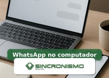 Imagem de destaque sobre WhatsApp no computador com marca da Sincronismo