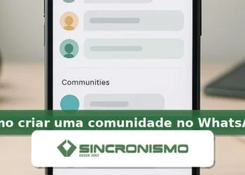 Imagem de destaque sobre como criar uma comunidade no WhatsApp com marca da Sincronismo