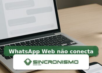 Imagem de destaque sobre WhatsApp Web não conecta com marca da Sincronismo